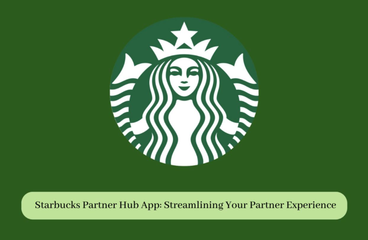 Starbucks Partner Hub